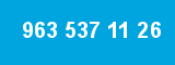 963 537 11 26 963 537 11 26